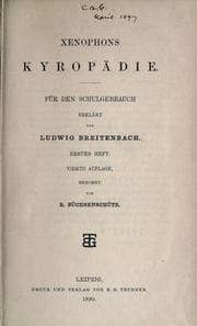 Tapa de Kyropădie: Für den Schulgebrauch Erklărt von Ludwig Breitenbach..