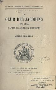 Tapa de Le Club des Jacobins en 1790 d'après de nouveaux documents