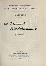 Tapa de Le Tribunal révolutionnaire (1793-1795)