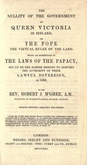 Tapa de The nullity of the government of Queen Victoria in Ireland, or, The pope the virtual ruler of the land