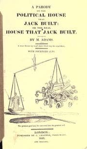 Tapa de A parody on the political house that Jack built; or, The real house that Jack built