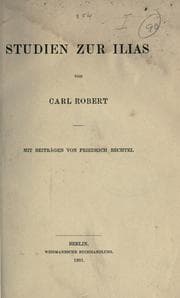 Tapa de Studien zur Ilias von Carl Robert, mit Beiträgen von Friedrich Bechtel