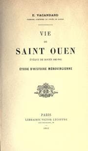 Tapa de Vie de Saint Ouen, Évëque de Rouen, 641-684