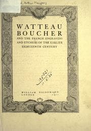 Tapa de Watteau, Boucher, and the French engravers and etchers of the earlier eighteenth century