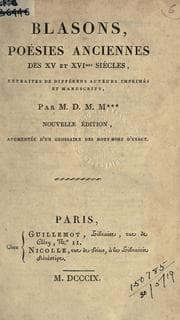 Tapa de Blasons, poésies anciennes des XV et XVImes siècle, extraites de différens auteurs imprimés et manuscrit par D.M.M***