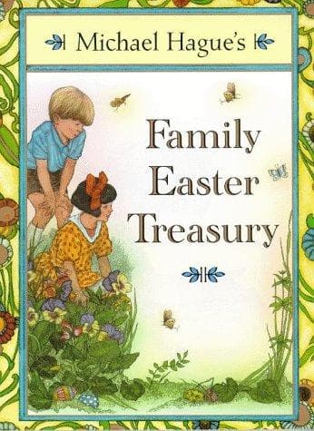 Tapa de Michael Hague's family Easter treasury.