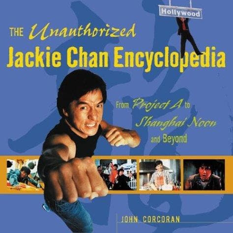 Tapa de The Unauthorized Jackie Chan Encyclopedia