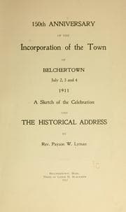 Tapa de 150th anniversary of the incorporation of the town of Belchertown, July 2, 3 and 4, 1911