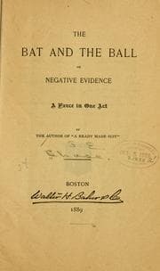 Tapa de The bat and the ball; or, Negative evidence