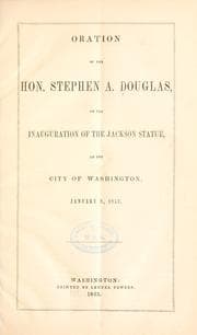 Tapa de Oration of the Hon. Stephen A. Douglas
