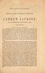 Tapa de The inauguaration of Mills's equestrian statue of Andrew Jackson, at Washington, January 8, 1853