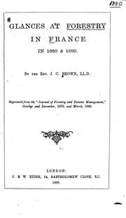 Tapa de Glances at forestry in France in 1660 & 1880