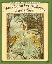 Tapa de Michael Hague's Favourite Hans Christian Andersen Fairy Tales