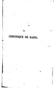 Tapa de La chronique de Rains: publiée sur le manuscrit unique de la Bibliothèque du roi