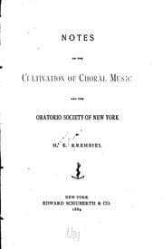 Tapa de Notes on the cultivation of choral music and the Oratorio Society of New York