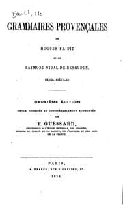 Tapa de Grammaires provençales de Hugues Faidit et de Raymond Vidal de Besaudun (XIIIe siècle)