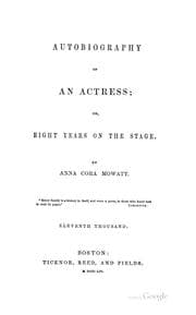 Tapa de Autobiography of an actress; or, Eight years on the stage