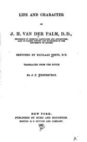 Tapa de Life and character of J. H. van der Palm ..