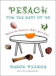 Tapa de Pesach for the Rest of Us