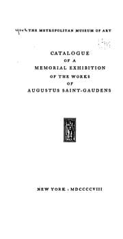 Tapa de Catalogue of a memorial exhibition of the works of Augustus Saint-Gaudens