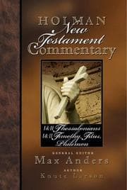 Tapa de 1 & 2 Thessalonians, 1 & 2 Timothy, Titus, Philemon (Holman New Testament Commentary)