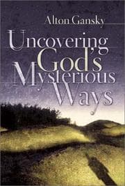 Tapa de Uncovering God's mysterious ways
