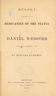 Tapa de Eulogy delivered at the dedication of the statue of Daniel Webster