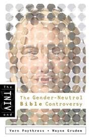 Tapa de The TNIV and gender-neutral Bible controversy
