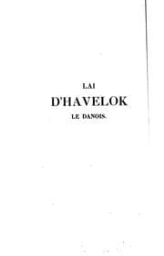 Tapa de Lai d'Havelok le Danois: Treizième siècle ...