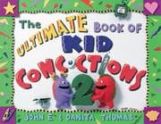 Tapa de The Ultimate Book of Kid Concoctions 2