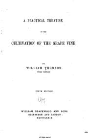 Tapa de A practical treatise on the cultivation of the grape vine