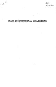 Tapa de A list of documentary material relating to state constitutional conventions, 1776-1912
