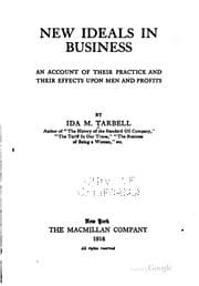 Tapa de New ideals in business, an account of their practice and their effects upon men and profits