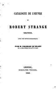 Tapa de Catalogue de l'œuvre de Robert Strange, graveur