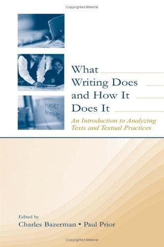 Tapa de What Writing Does and How It Does It