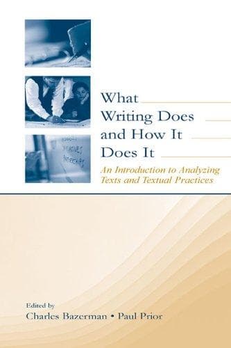 Tapa de What Writing Does and How It Does It