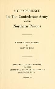 Tapa de My experience in the Confederate army and in northern prisons
