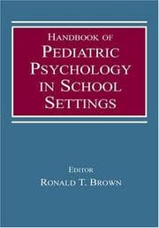 Tapa de Handbook of Pediatric Psychology in School Settings