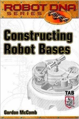 Tapa de Constructing Robot Bases (Robot DNA Series)