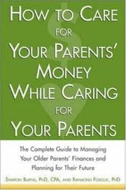 Tapa de How to care for your parents' money while caring for your parents