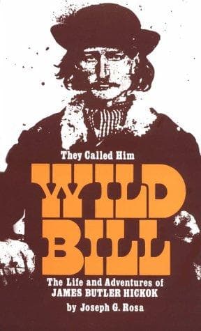 Tapa de They called him Wild Bill