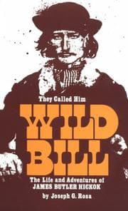 Tapa de They called him Wild Bill