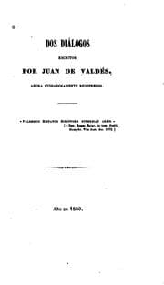 Tapa de Dos diálogos escritos por Juan de Valdés, ahora cuidadosamente reimpresos ..