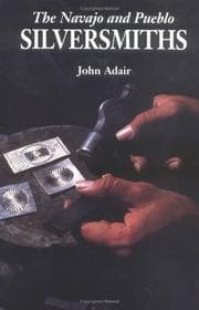 Tapa de The Navajo and Pueblo Silversmiths (Civilization of the American Indian Series)