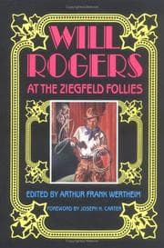 Tapa de Will Rogers at the Ziegfeld Follies