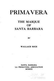 Tapa de Primavera, the masque of Santa Barbara