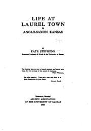 Tapa de Life at Laurel Town in Anglo-Saxon Kansas