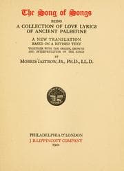 Tapa de The Song of songs, being a collection of love lyrics of ancient Palestine