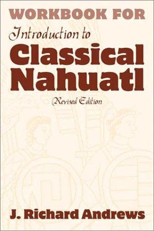 Tapa de Workbook for Introduction to Classical Nahuatl