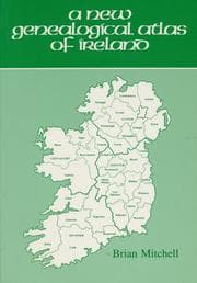 Tapa de A new genealogical atlas of Ireland